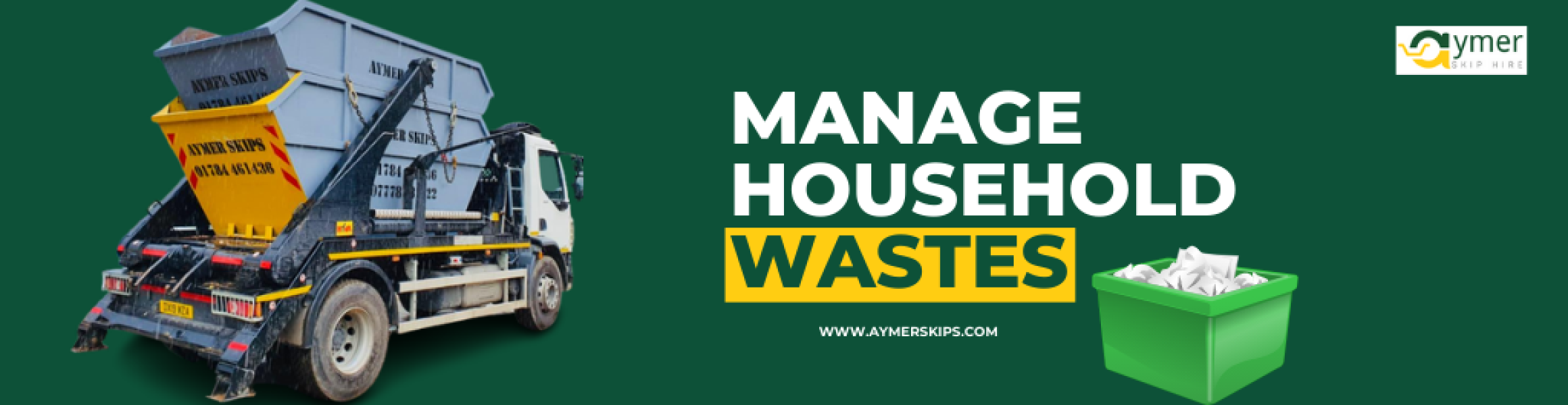 Skip Hire Is the Best Way to Manage Household Wastes